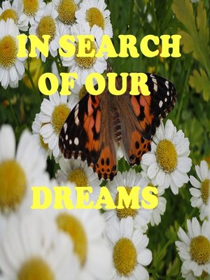 cover image of In Search of Our Dreams, Book 1